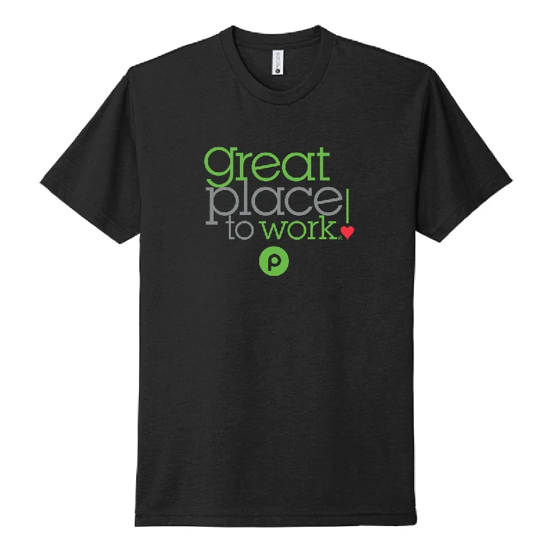 Great Place To Work T-shirt Casual Formal Business