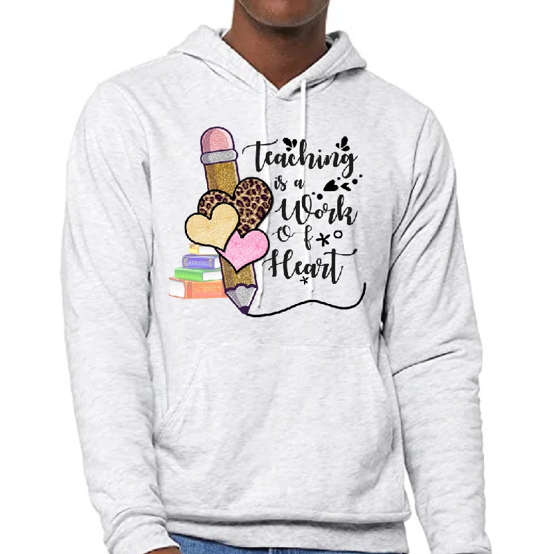 Teaching Is A Work Of Heart Unisex Fleece Pullover Hoodie Bell Sleeve Stylish