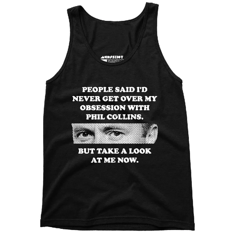 But Take a Look at Me Now - Unisex Tank Top comfortable tank top