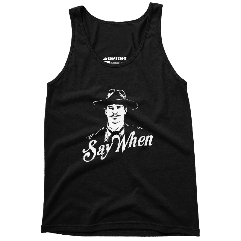 Doc Holliday - Say When - Unisex Tank Top stretchy tank top