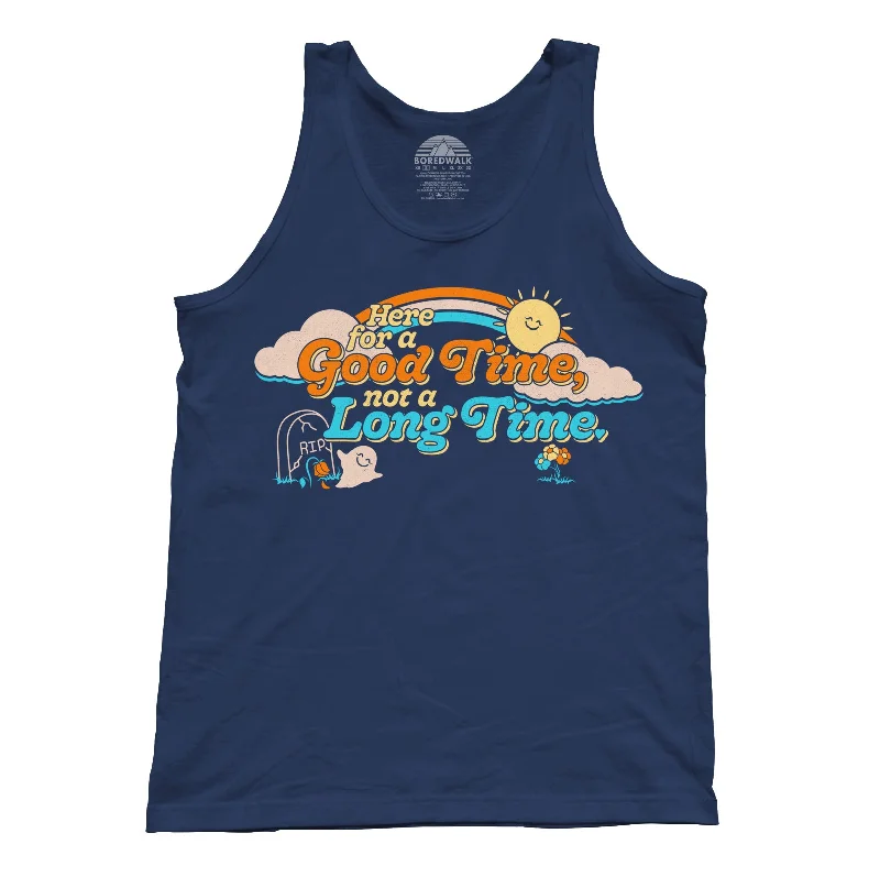 Unisex Here for a Good Time Not a Long Time Tank Top teal tank top