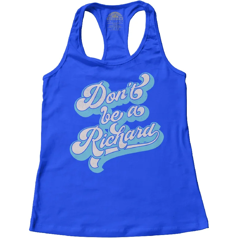 Women's Don't Be a Richard Racerback Tank Top lavender tank top